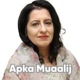 Dr. Fakhira Shafique | Apka Muaalij