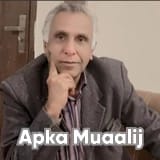 Dr. Ijaz Ahmed | Apka Muaalij