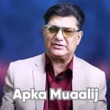 Dr. Muhammad Haris Burki | Apka Muaalij