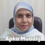 Dr. Nighat Anwer | Apka Muaalij